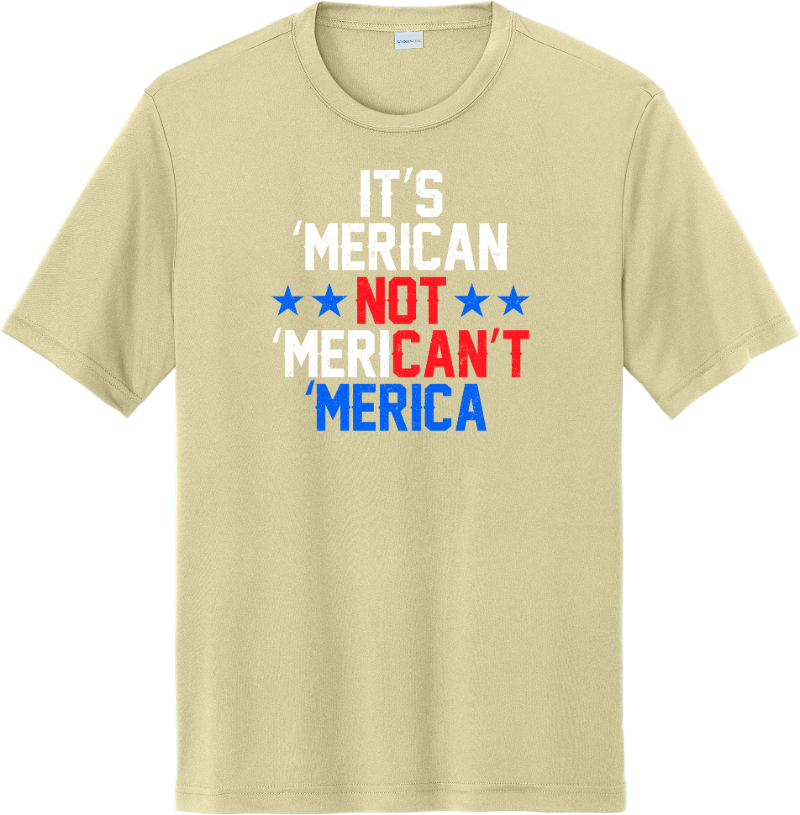 It’s 'Merican, Not 'Merican’t